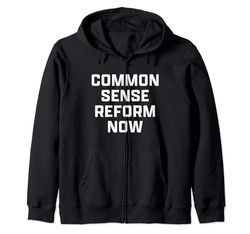 Common Sense Reform Now Sudadera con Capucha