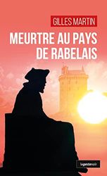 Meurtre au pays de rabelais (geste) (coll. geste noir)