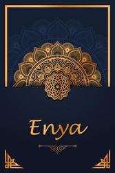 Enya: Personalisiertes Notizbuch mit Vornamen Enya | Geburtstagsgeschenk für Frau, Mutter, Schwester, Tochter ... | Arabisches Mandala | 110 Seiten liniert, Kleinformat 6x9 Zoll (15,24 x 22,86 cm)