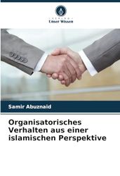 Organisatorisches Verhalten aus einer islamischen Perspektive