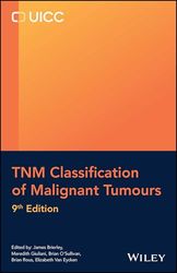 Tnm Classification of Malignant Tumours