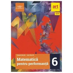 Matematica Pentru Performanta. Traseul Rosu. Clasa 6