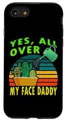 Coque pour iPhone SE (2020) / 7 / 8 Yes all over my face daddy drôle plante papa vintage