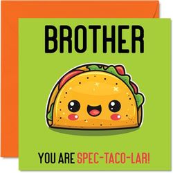 Verjaardagskaarten voor broer - Spec-Taco-lar - Grappige gelukkige verjaardagskaart voor broer van zus, verjaardagscadeau voor broer of zus, 145 mm x 145 mm grap wenskaarten voor mannen hem