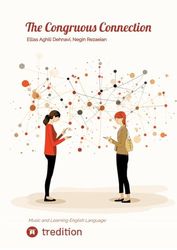 The Congruous Connection: Music and Learning English Language