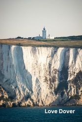 Love Dover Notebook: 100 Lined Pages | White Cliffs View | UK Travel