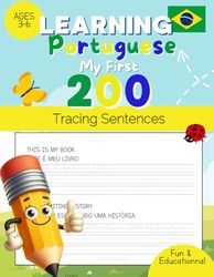 Learning Portuguese: My Firts 200 Tracing Sentences