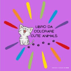 Libro da colorare cute animals