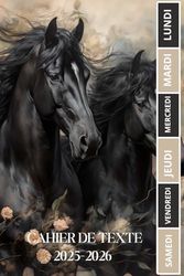 CAHIER DE TEXTE 2025-2026 CHEVAL NOIR: Pour les passionnés des chevaux | Pratique pour tous les matières , ce1 ce2 cm1 cm2 cp | Format a5