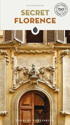 Secret Florence [Lingua Inglese]