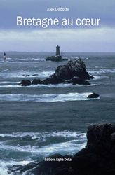 Bretagne au cœur