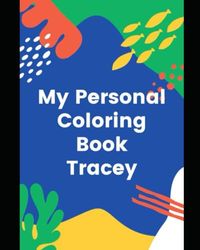 My Personal Coloring Book - Tracey