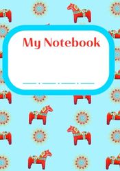 Swedish Dala Horse Notebook - Write and Draw Journal: 7 x 10 inch - Cream Paper - 150 Pages