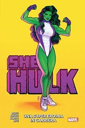 She-hulk. Una super eroina in carriera (Vol. 1)