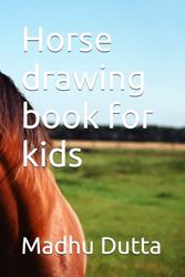 Horse drawing book for kids