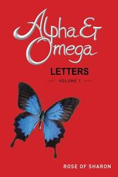Alpha & Omega Letters: Volume 1