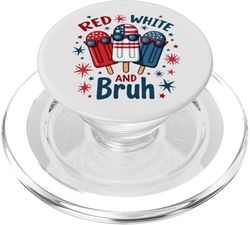 Rojo Blanco Bruh 4 de Julio Paletas Patrióticas Bandera Americana PopSockets PopGrip para MagSafe