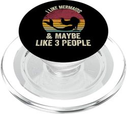 Me gustan las sirenas y tal vez como 3 personas amante vintage divertido PopSockets PopGrip para MagSafe