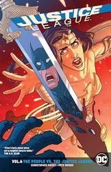 JUSTICE LEAGUE 06 PEOPLE VS THE JUSTICE LEAGUE: The People vs. The Justice League: Rebirth