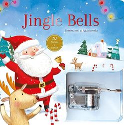 Jingle bells. Ediz. a colori. Con carillon