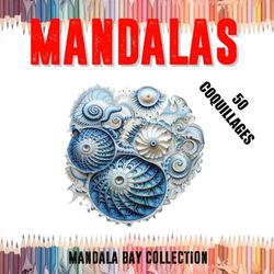 MANDALAS: 50 Mandalas Coquillages
