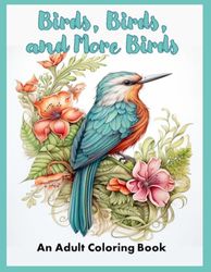 Birds, Birds, and More Birds: 1