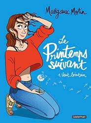 Le Printemps suivant tome 1 – Vent lointain