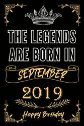 The Legends Are Born In September 2019: 4th birthday gift idea for boys and girls /(notebook)"