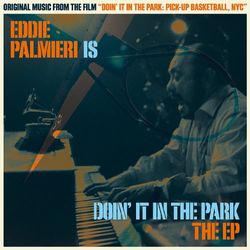 Doin' It in Park EP (Original Music from The Film)