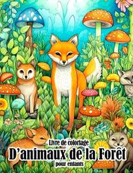 Livre de coloriage d'animaux de la forêt pour enfants: Détendez-vous avec des pages de coloriage d'animaux de la forêt adorables pour enfants | Parfait pour offrir | Cadeaux d'éléphants blancs