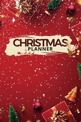 Christmas Planner: Celebrate & Organize Holiday with Stress-Free Festivities -: contains: Things to Accomplish, Plans for Today, Shopping List, Notes and Counter of Days - 120 pages