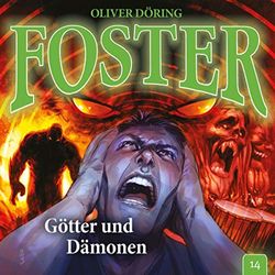 Foster: Götter und Dämonen-Folge 14 [Import]