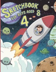 Sketchbook For Boys Aged 4-8