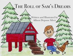 The Roll of Sam's Dreams