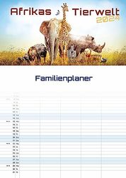 Afrikas Tierwelt - Der Tierkalender - 2024 - Kalender DIN A3 (Familien-/Terminplaner): Der Wandkalender mit den schönsten Motiven Afrikas Tierwelt!