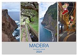 MADEIRA, Trauminsel im Atlantik (Wandkalender 2024 DIN A3 quer), CALVENDO Monatskalender: Bilder von Portugals Trauminsel mitten im Atlantik