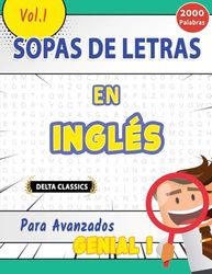SOPA DE LETRAS EN INGLÉS PARA AVANZADOS - GENIAL! VOL.1 - DELTA CLASSICS