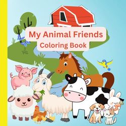 Cute Animal Friends Coloring Book For Kids