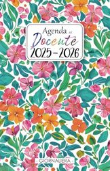 Agenda Maestra 2025-2026 Giornaliera: 1 Pagina per Giorno | Da Agosto 2025 a Luglio 2026 | Registro Del Professore per l'anno Scolastico 25/26 | Libro ... dell’Attività Giornaliere per Insegnanti