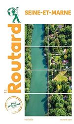 Guide du Routard Seine-et-Marne