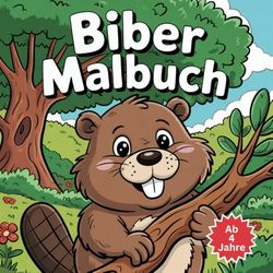 Biber Malbuch ab 4 Jahre