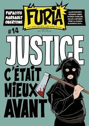 La Furia 14: Fort comme une bête, libre comme un Dieu