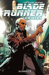 Blade Runner Origins: Bd. 2: Schrott