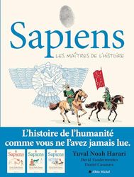 Sapiens - tome 3 (BD): Les Maîtres de l'Histoire