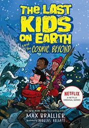 The Last Kids on Earth and the Cosmic Beyond