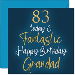 Fantastic 83rd Birthday Cards for Grandad - 83 Today & Fantastic - Happy Birthday Card for Grandad from Grandson Granddaughter, 145mm Greeting Cards