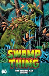 Swamp Thing 3: The Bronze Age