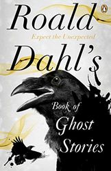 Book of Ghost Stories: Roald Dahl