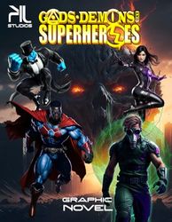 Gods, Demons and Super Heroes: The Book of The Game