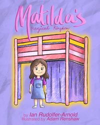 Matilda's Magical Kingdom